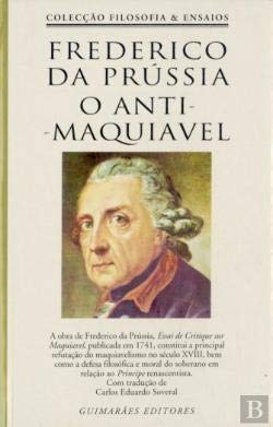 O Anti-Maquiavel (Portuguese Edition) Frederico da Prússia book