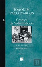 Crónica da Vida Lisboeta - Volume I (Portuguese Edition) Joaquim Paço D'Arcos book