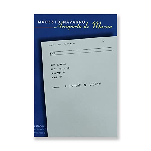 Aeroporto de Macau: Romance (Coleccao Estorias) Navarro, Antonio Modesto book