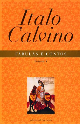 Fábulas e Contos - Volume I (Portuguese Edition) Italo Calvino book