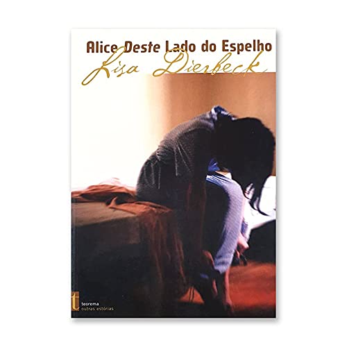 Alice Deste Lado do Espelho (Portuguese Edition) vv aa book