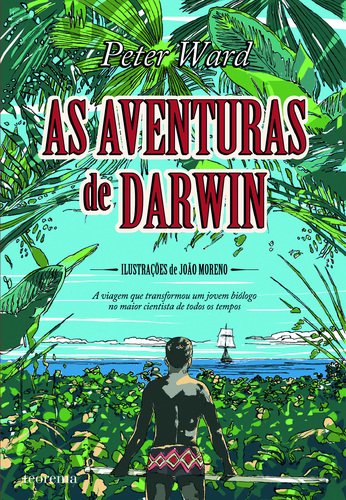 As Aventuras de Darwin (Portuguese Edition) Peter Ward book