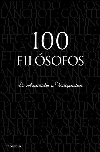 100 Filósofos De Aristóteles a Wittgenstein (Portuguese Edition) Jean-Clet Martin book