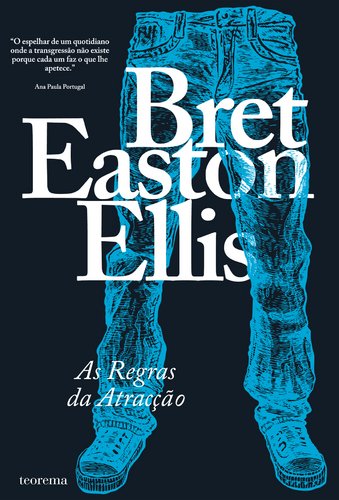 As Regras da Atracção (Portuguese Edition) Bret Easton Ellis book