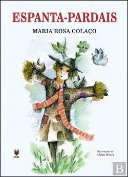 Espanta-Pardais (Portuguese Edition) Maria Rosa Colaço book