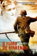 O Fumo de Birkenau (Portuguese Edition) Liana Millu book