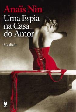 Uma Espia na Casa do Amor (Portuguese Editionn) Anaïs Nin book