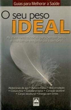 O Seu Peso Ideal (Portuguese Edition) Plátano-Edições Técnicas book