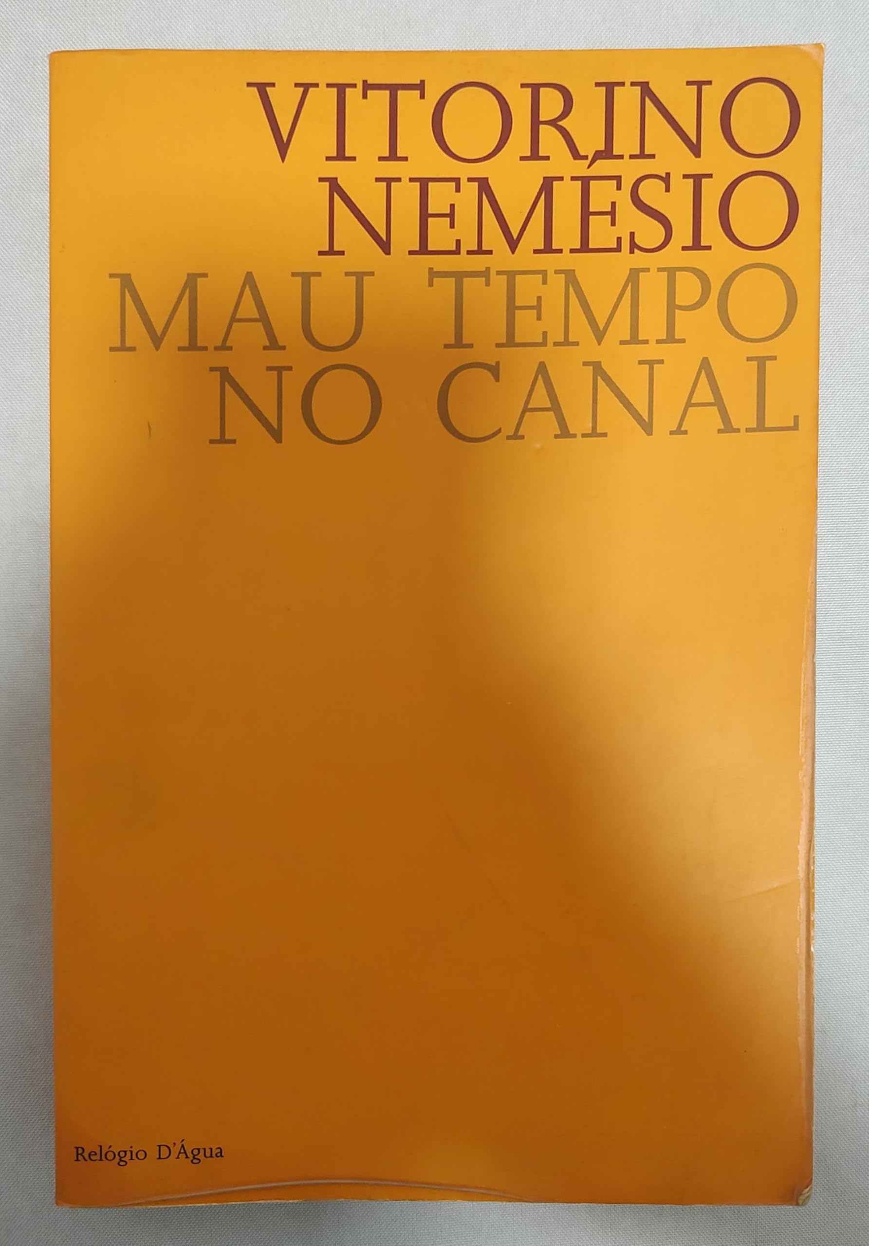 Mau Tempo no Canal (Portuguese Edition) Vitorino Nemésio book