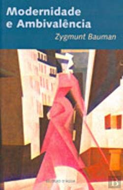 Modernidade e Ambivalência (Portuguese Edition) Zygmunt Bauman book