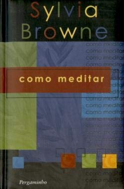 Como Meditar (Portuguese Edition) Sylvia Browne book