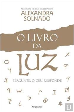 O livro da Luz. Pergunte, o céu responde (portugiesisch) Books