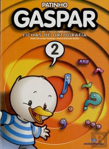 Patinho Gaspar 2 - Fichas de Ortografia (Portuguese Edition) Maria Manuela Santos e Maria de Lurdes Varanda book