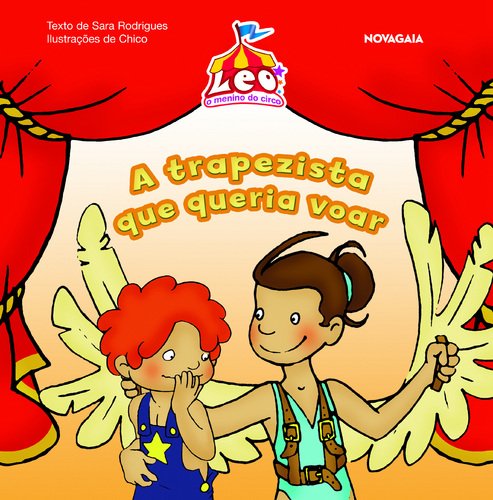 A Trapezista Que Queria Voar (Portuguese Edition) Sara Rodrigues book