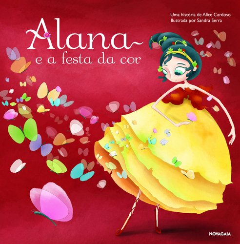 Alana e a Festa da Cor (Portuguese Edition) Alice Cardoso book