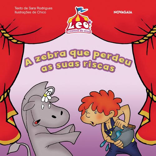 A Zebra Que Perdeu as Suas Riscas (Portuguese Edition) Sara Rodrigues book