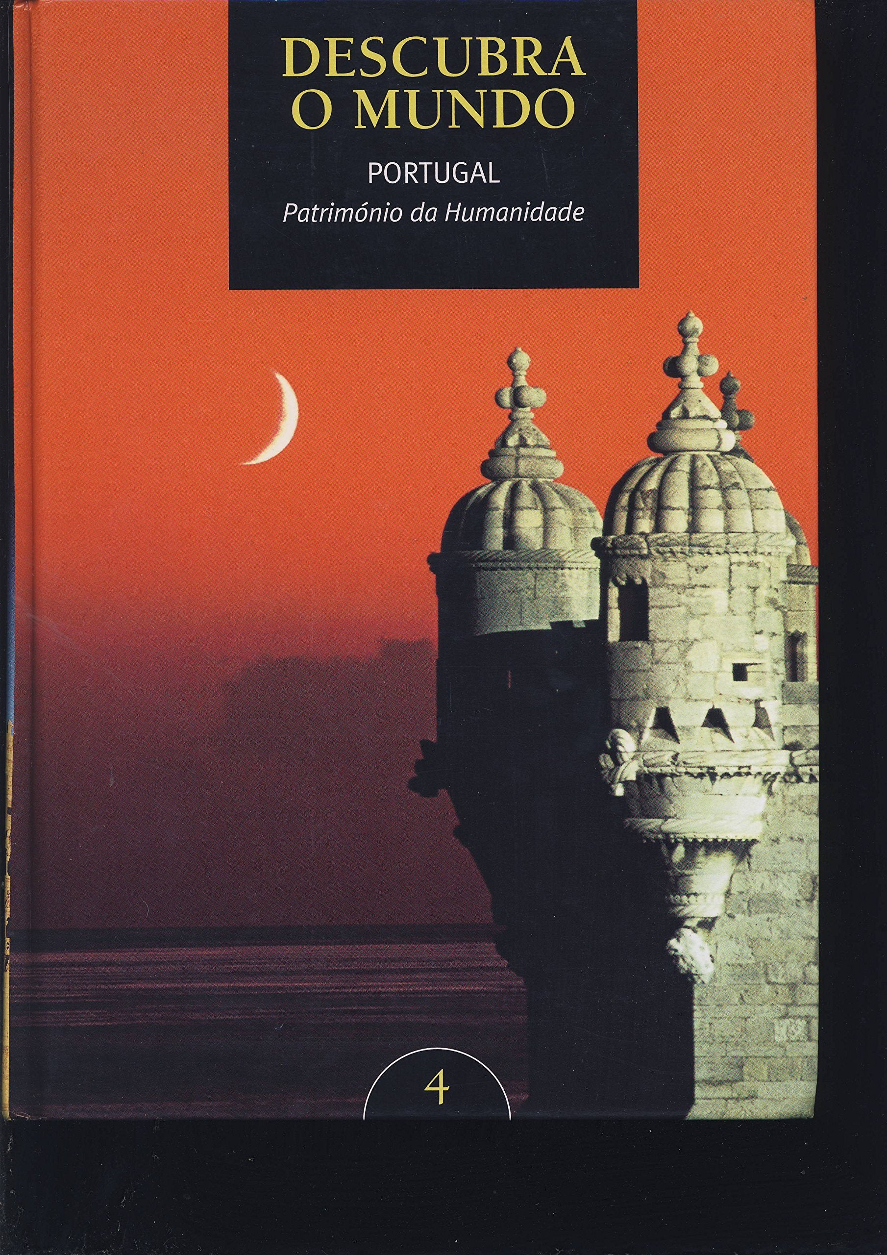 Descubra o mundo- Portugal Património da Humanidade BAND 4 Books