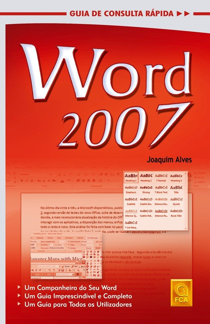 Word 2007 Guia de Consulta Rápida (Portuguese Edition) Joaquim Alves book
