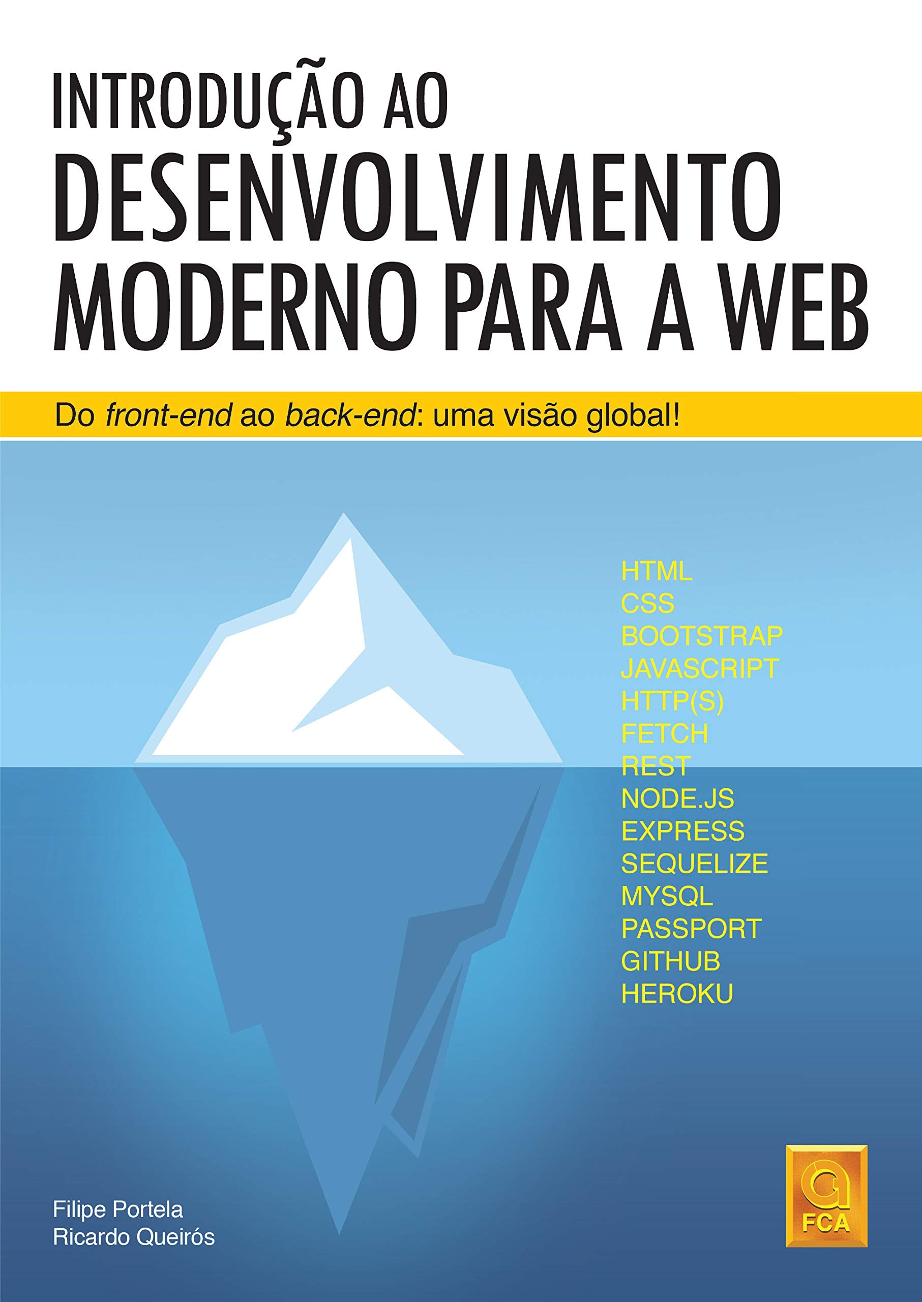 Introdução ao Desenvolvimento Moderno para a Web (Portuguese Edition) Filipe Portela e Ricardo Queirós book