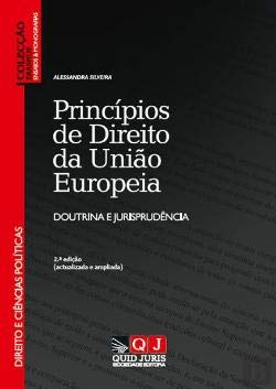 Princípios de Direito da União Europeia (Portuguese Edition) Alessandra Silveira book