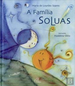 A Família Soluas (Portuguese Edition) Maria de Lourdes Tavares Soares book