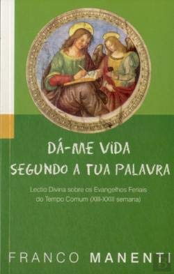 Dá-me Vida Segundo a Tua Palavra II (Portuguese Edition) Franco Manenti book