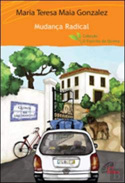 Mudança Radical (Portuguese Edition) Maria Teresa Maia Gonzalez book