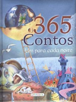 365 Contos - Um para Cada Noite (Portuguese Edition) Susaeta Ediciones book