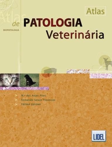 ATLAS PATOLOGIA VETERINARIA PIRES book