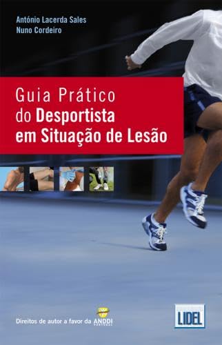 Guia Prático do Desportista em Situação de Lesão book