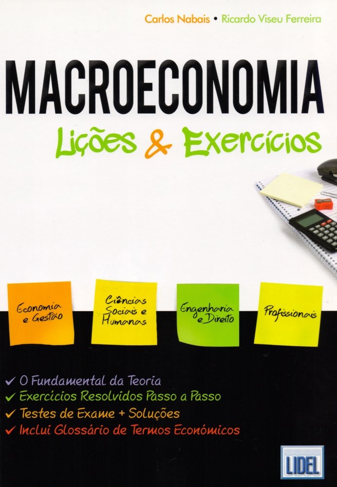 Macroeconomia. Lições & Exercícios (Em Portuguese do Brasil) Books