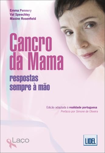 Cancro da Mama Respostas sempre à mão (Portuguese Edition) Emma Pennery , Val Speechley book