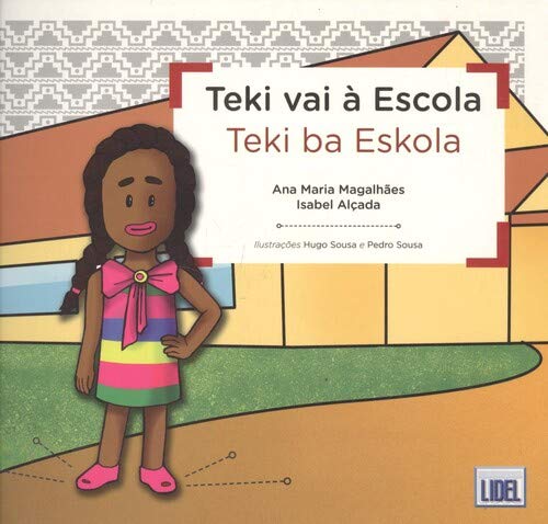 Teki Vai à Escola (Portugeuse Edition) Ana Maria Magalhães Books