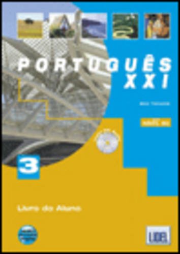 Português XXI: caderno de exercícios 3 Foreign Languages ​​& Dictionaries