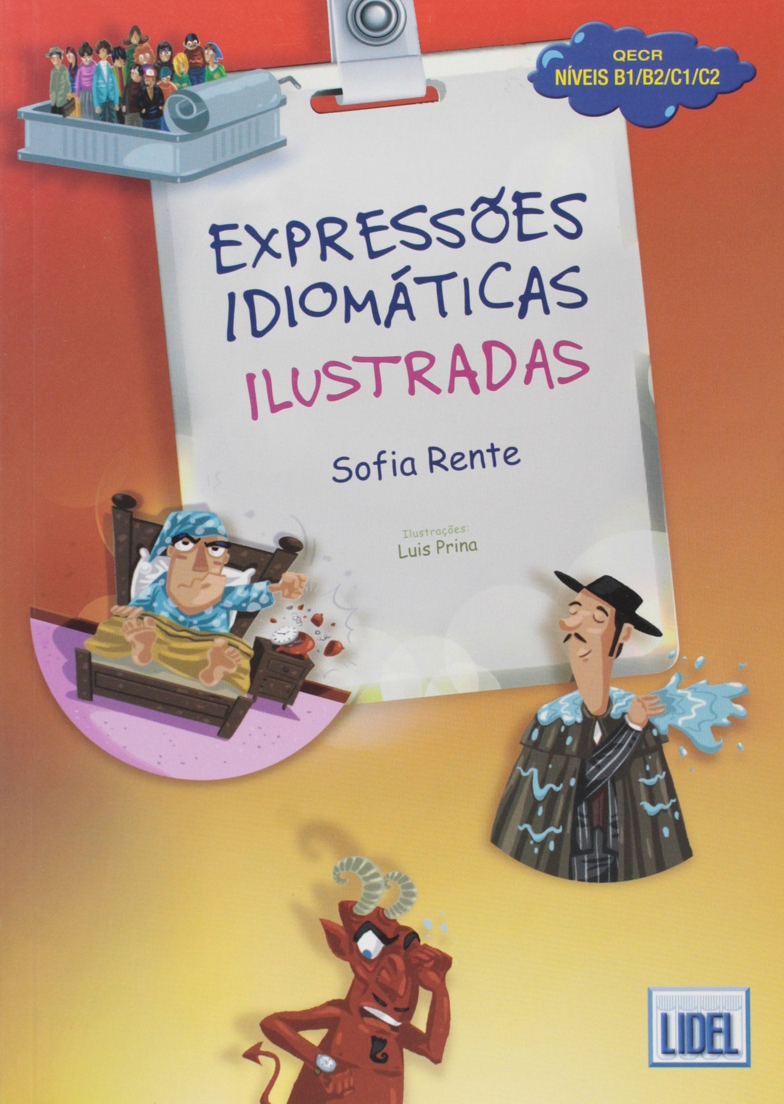 Expresso`es Idiomaticas Ilustradas: Livro (Segundo o novo Acordo Ortografico book