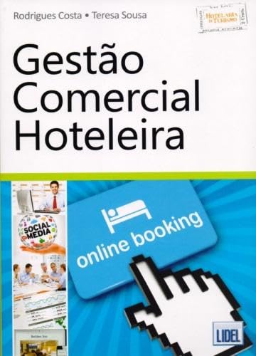 Gestão Comercial Hoteleira (Portuguese Edition) Teresa Sousa , Rodrigues Costa book