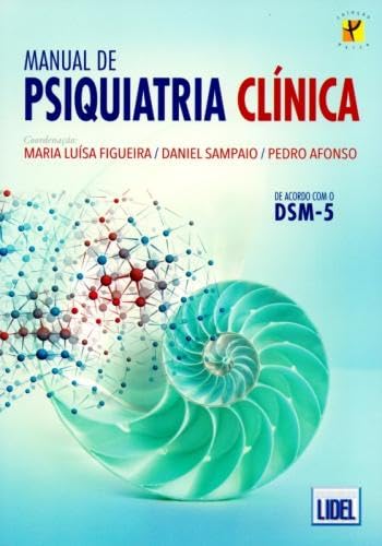 Manual de Psiquiatria Clínica (Em Portuguese do Brasil) book
