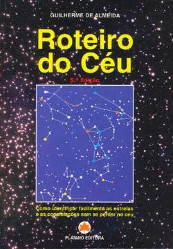 Roteiro do Céu (Portuguese Edition) Guilherme de Almeida book