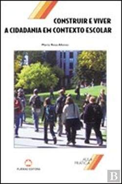 Construir e Viver a Cidadania em Contexto Escolar (Portuguese Edition) Maria Rosa Afonso Books