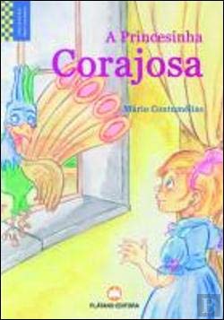 A Princesinha Corajosa (Portuguese Edition) Mário Contumélias Books