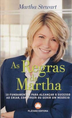 As Regras de Martha Stewart (Portuguese Edition) Martha Stewart book