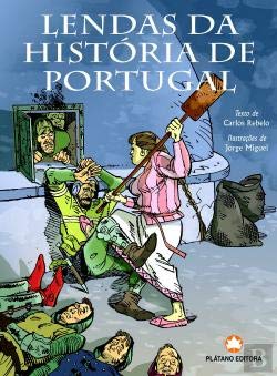 Lendas da História de Portugal (Portuguese Edition) Carlos Rebelo book