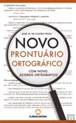Novo Prontuário Ortográfico (Portuguese Edition) José M. Castro Pinto book