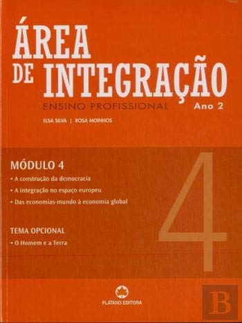 Área de Integração I - Ano 2 - Ensino Profissional - módulo 4 (Portuguese Edition) Elsa Silva e Rosa Moinhos book
