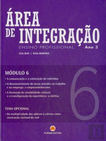 Área de Integração I - Ano 3 - Ensino Profissional - módulo 6 (Portuguese Edition) Elsa Silva e Rosa Moinhos book