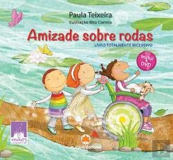 Amizade sobre Rodas (Portuguese Edition) Paula Teixeira book