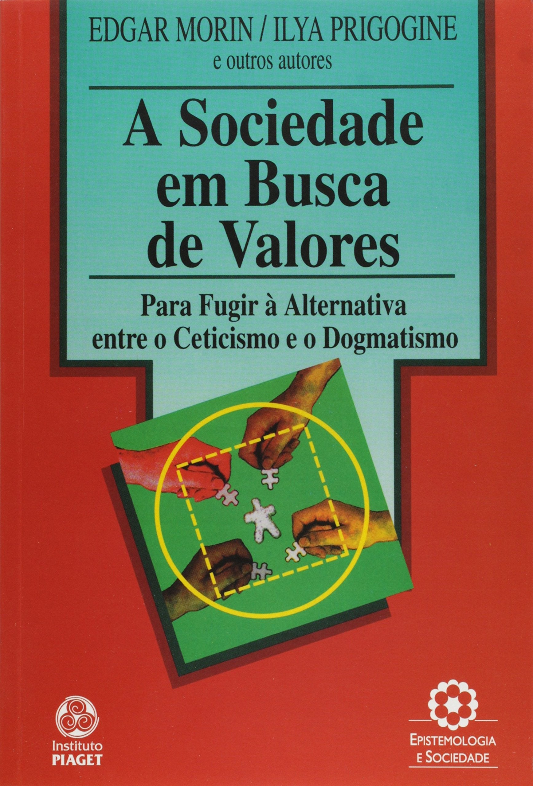 Product Image: A Sociedade Em Busca De Valores