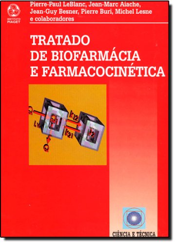 Tratado de BiofarmÃƒ¡cia e FarmacocinÃƒ©tica book