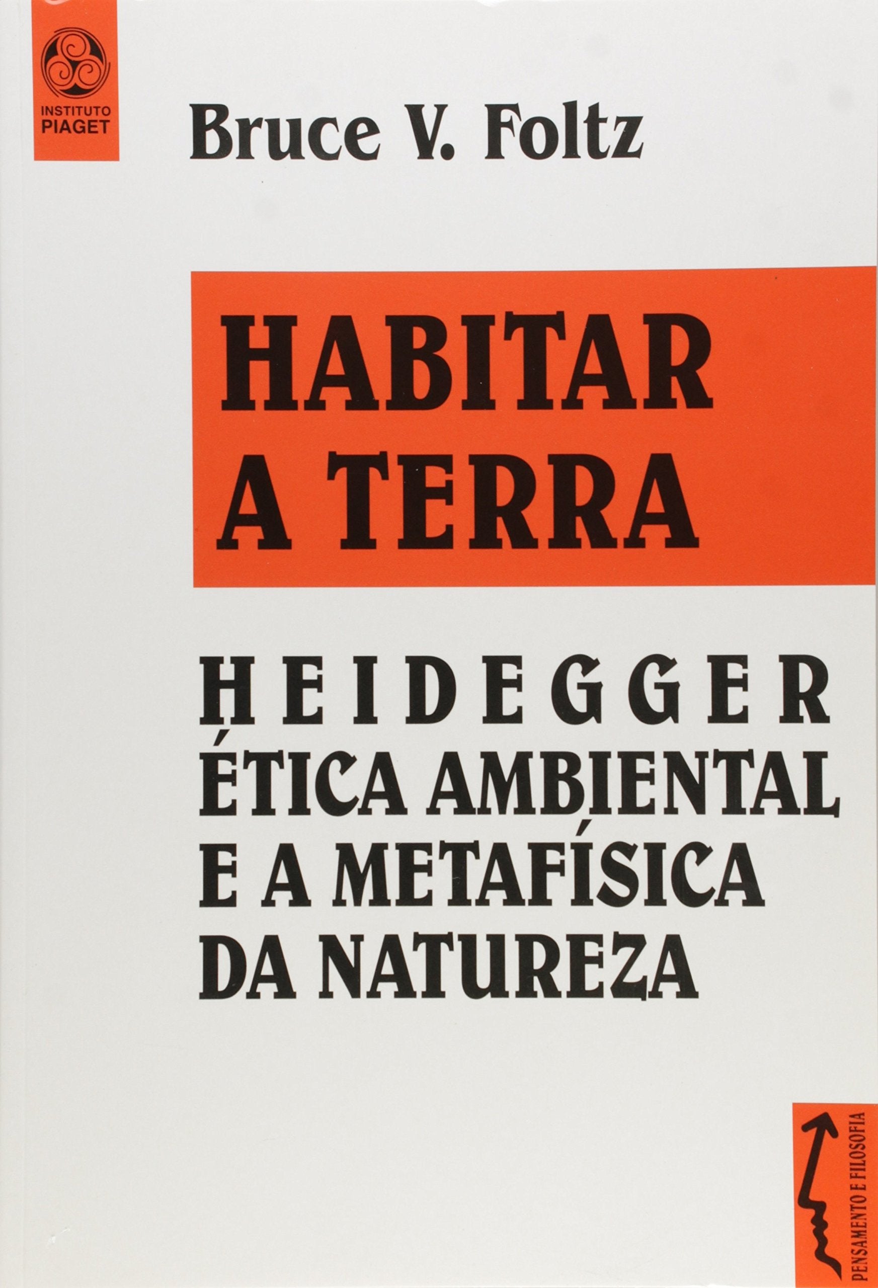 Habitar a Terra (Portuguese Edition) Bruce V. Foltz book