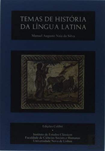 Temas de História da Língua Latina (Portuguese Edition) Ministério da Educação book